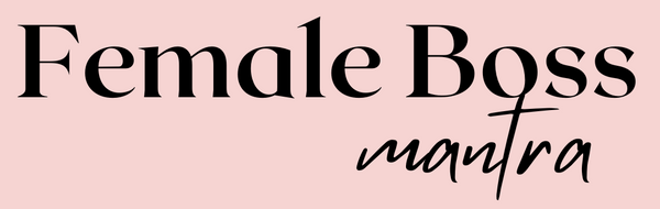 Female Boss Mantra